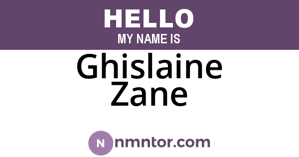 Ghislaine Zane