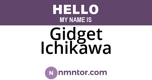 Gidget Ichikawa