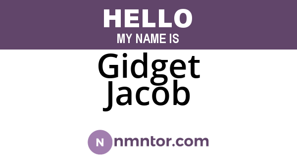 Gidget Jacob