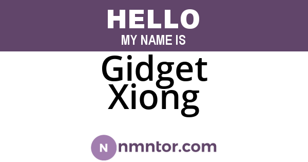 Gidget Xiong