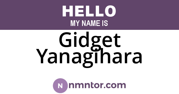 Gidget Yanagihara