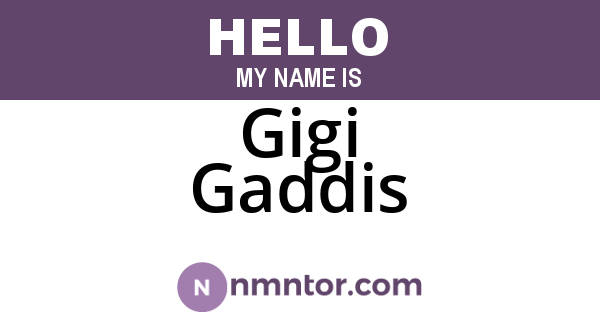 Gigi Gaddis