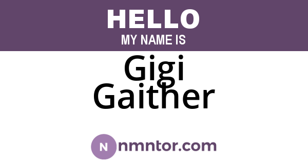 Gigi Gaither
