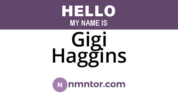 Gigi Haggins