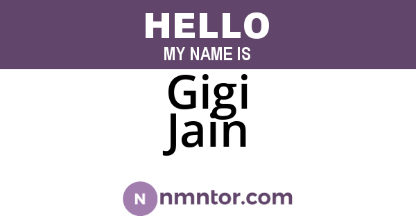 Gigi Jain