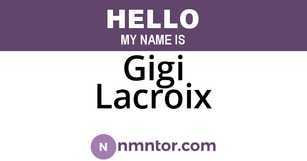 Gigi Lacroix