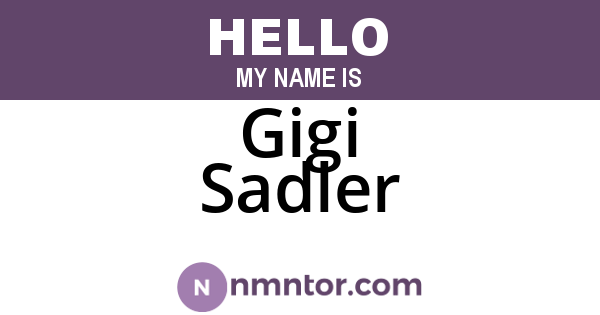 Gigi Sadler