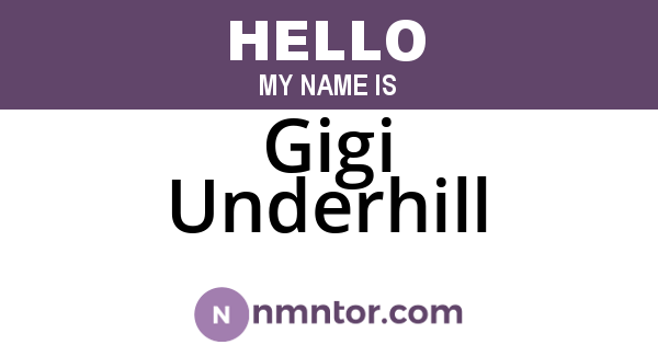 Gigi Underhill
