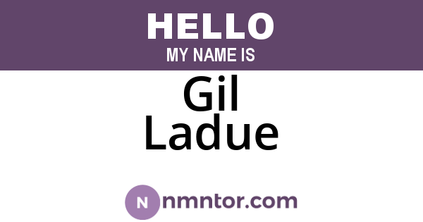 Gil Ladue