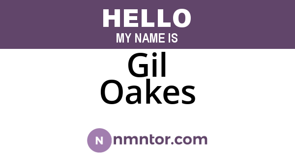 Gil Oakes