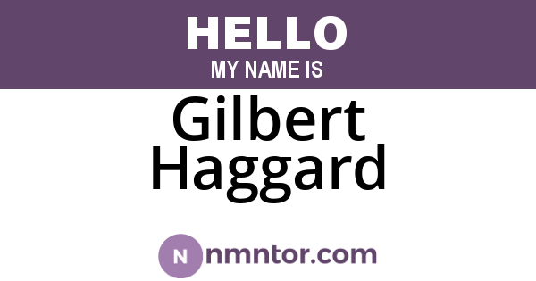 Gilbert Haggard