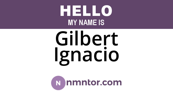 Gilbert Ignacio