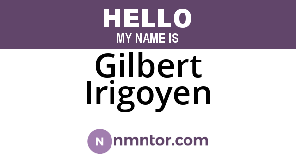 Gilbert Irigoyen