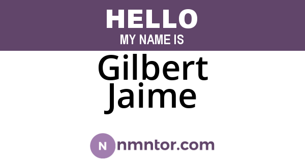 Gilbert Jaime