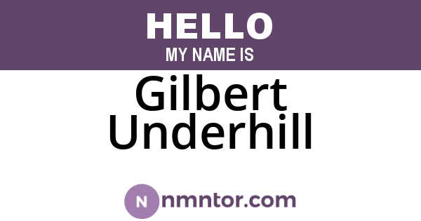 Gilbert Underhill