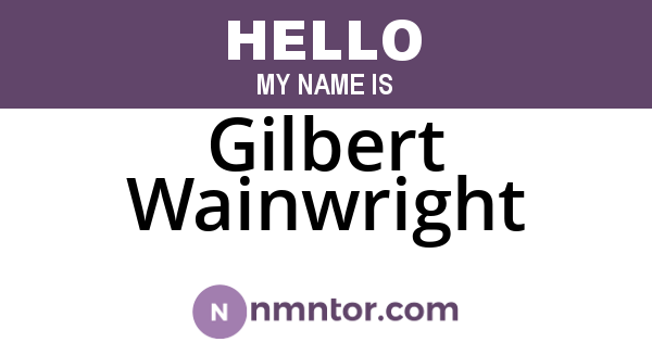 Gilbert Wainwright
