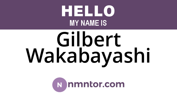 Gilbert Wakabayashi