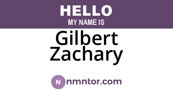Gilbert Zachary