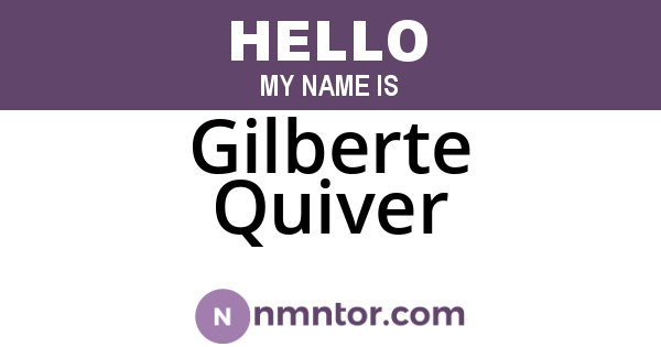 Gilberte Quiver