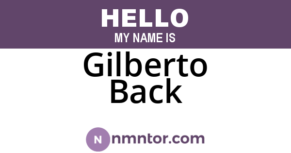 Gilberto Back