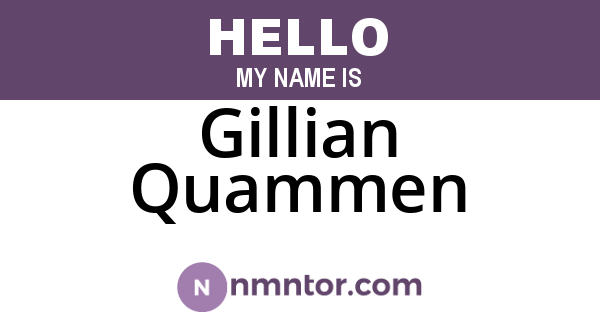 Gillian Quammen