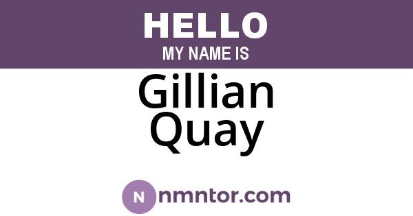 Gillian Quay
