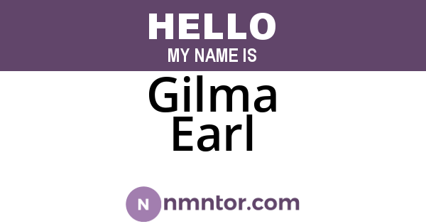 Gilma Earl