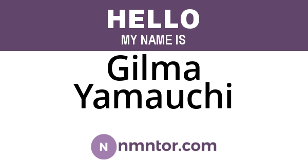 Gilma Yamauchi
