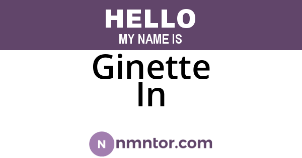 Ginette In