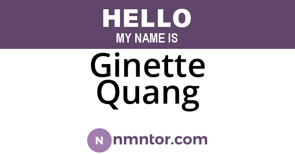 Ginette Quang