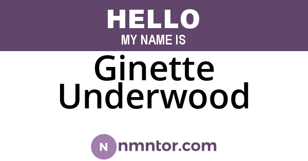 Ginette Underwood