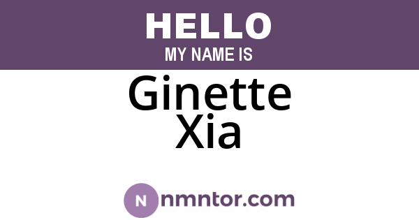 Ginette Xia