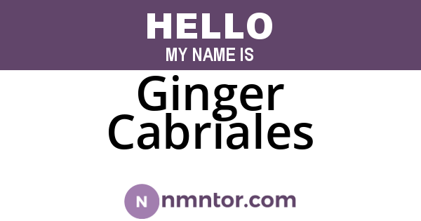 Ginger Cabriales