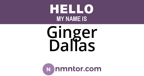 Ginger Dallas