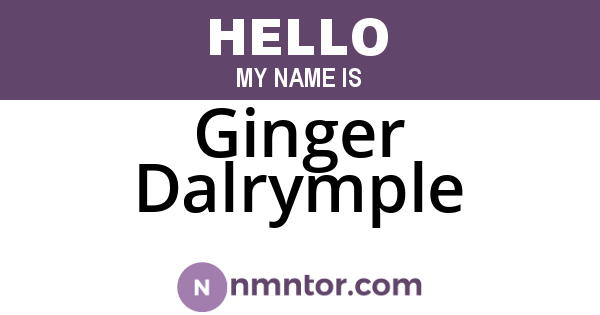 Ginger Dalrymple