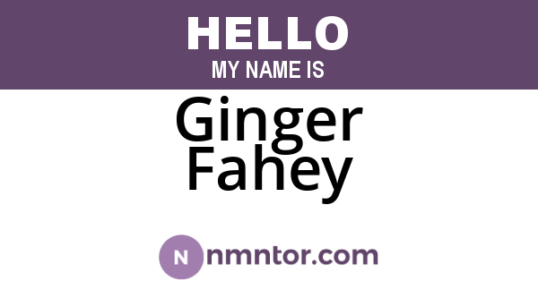 Ginger Fahey