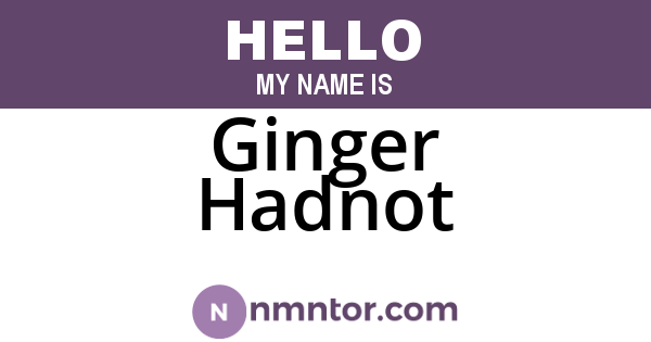Ginger Hadnot