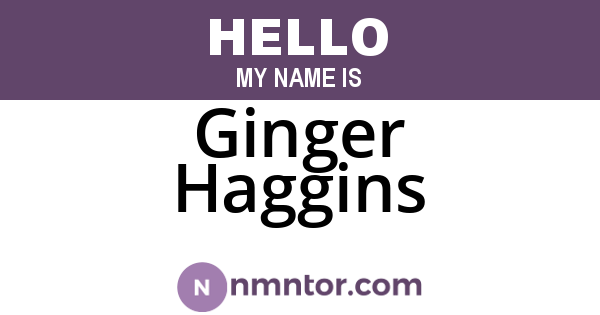 Ginger Haggins