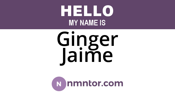 Ginger Jaime