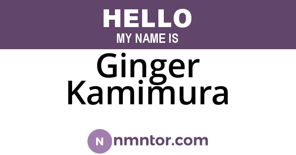 Ginger Kamimura