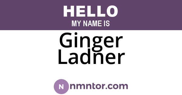 Ginger Ladner