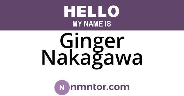 Ginger Nakagawa