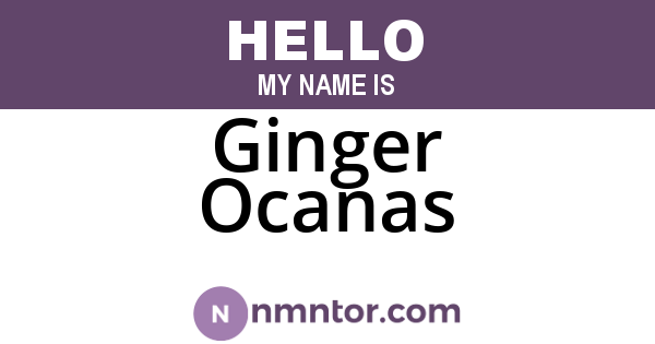 Ginger Ocanas