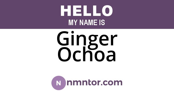 Ginger Ochoa