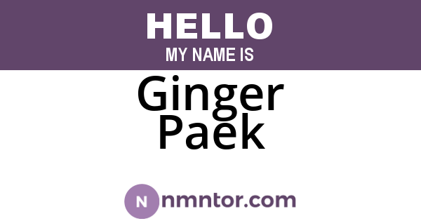 Ginger Paek