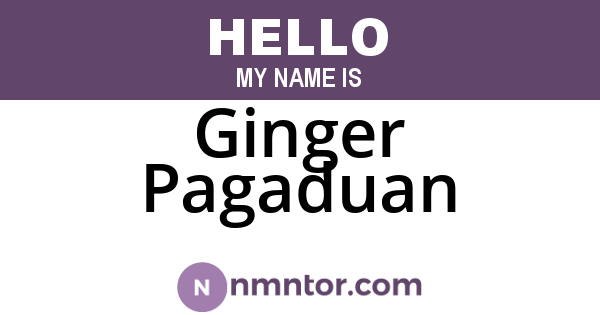 Ginger Pagaduan