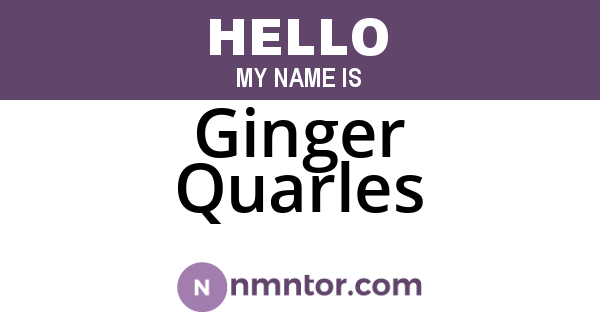 Ginger Quarles