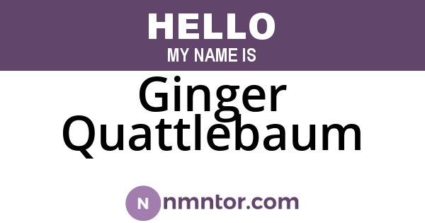 Ginger Quattlebaum