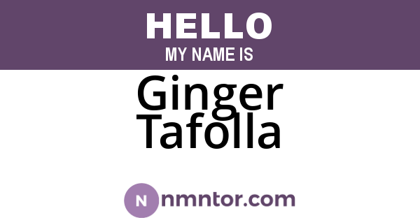 Ginger Tafolla
