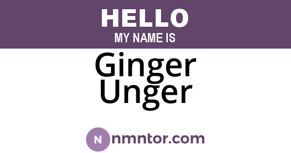Ginger Unger